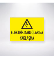 Elektrik Kablolarına Yaklaşma 21x28 Arkası Yapışkanlı Levha