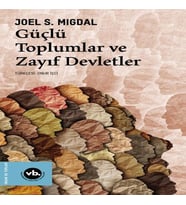Güçlü Toplumlar ve Zayıf Devletler