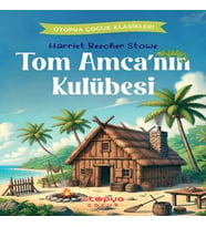Tom Amca’nın Kulübesi