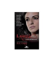 Lanetli; Ölümsüz Aşk Hikayeleri - P. C. Cast