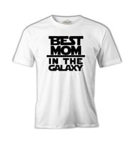Best Mom in the Galaxy Anneler Günü Beyaz Unisex Tshirt