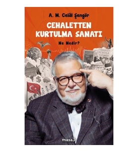 Cehaletten Kurtulma Sanatı - Ne Nedir?