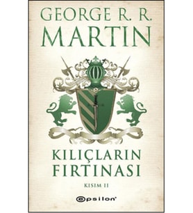 George R. R. Martin - Kılıçların Fırtınası Kısım 2 9789944825344