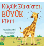 Küçük Zürafanın Büyük Fikri