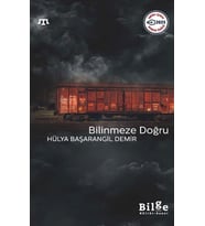 Bilinmeze Doğru
