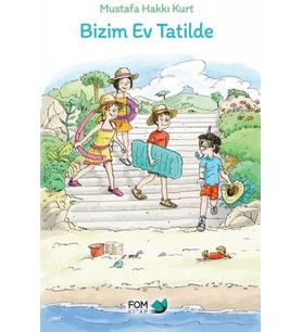 Bizim Ev Tatilde