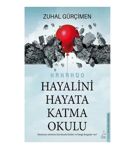 Hayalini Hayata Katma Okulu