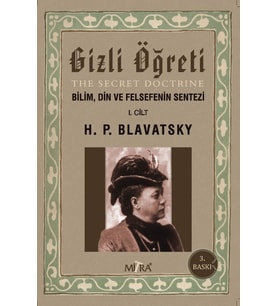 Gizli Öğreti 1. Cilt: Bilim, Din Ve Felsefenin Sentezi (Krem)
