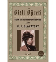 Gizli Öğreti 1. Cilt: Bilim, Din Ve Felsefenin Sentezi (Krem)