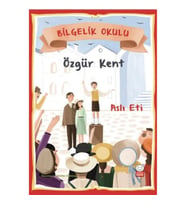 Özgür Kent - Bilgelik Okulu