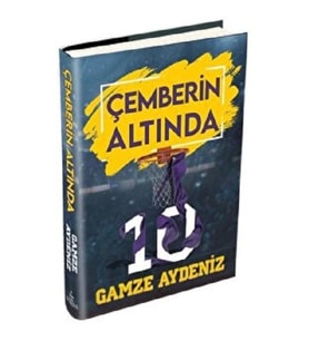 Çemberin Altında (Ciltli)