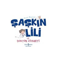 Lili Ve Doktor Ziyareti - Jedda Robaard