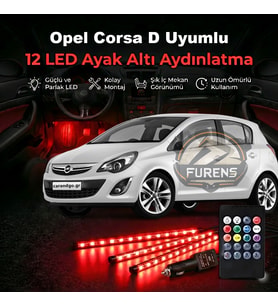 Opel Corsa D Uyumlu RGB Ayak Altı LED 12 Led Kumandalı Müzik Duyarlı Araç İçi Aydınlatma 7 Renk 12V