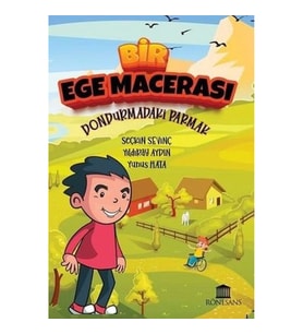 Bir Ege Macerası - Dondurmadaki Parmak