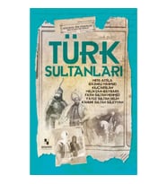 Türk Sultanları - Dünyaya Yön Verenler