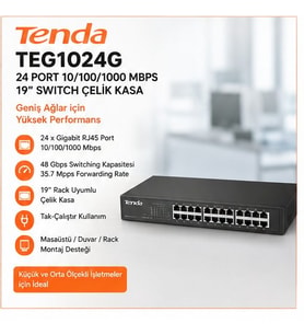 TENDA TEG1024G 24 PORT 10/100/1000 MBPS 19" SWİTCH ÇELİK KASA