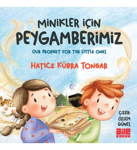 Minikler İçin Peygamberimiz