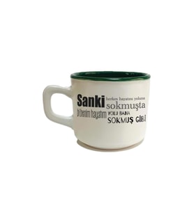 Sanki Herkes Hayatını Yoluna Sokmuşta Baskılı Yeşil Venüs Kupa
