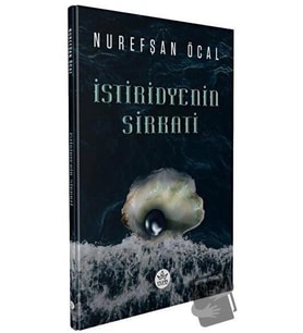 İstiridyenin Sirkati / Nurefşan Öcal