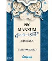 250 Manzum Hadis-i Şerif Beka Yayınları Kadir Korkmaz
