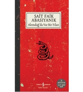 Alemdağ’da Var Bir Yılan, Sait Faik Abasıyanık