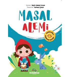 Masal Alemi - Masallarla Karakter Eğitimi