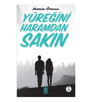 Yüreğini Haramdan Sakın