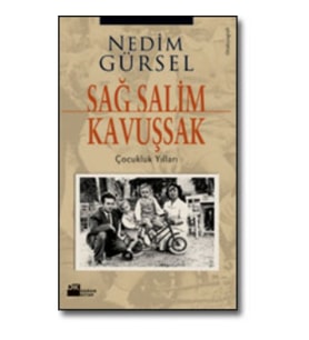 Sağ Salim Kavuşsak