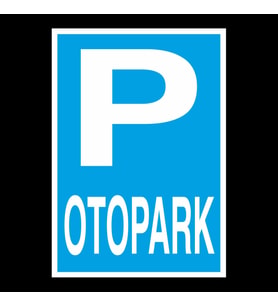 Otopark Uyarı Levhası 50x70cm (Karışık)