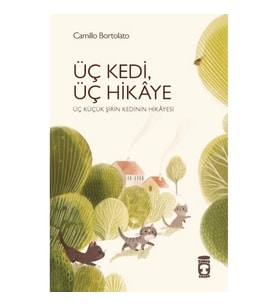 Üç Kedi Üç Hikaye