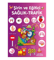 Şirin ve Eğitici Sağlık - Trafik