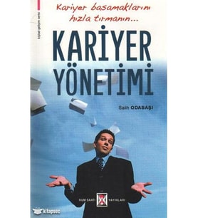 KARİYER PLANLAMA VE YÖNETİMİ - CAHİT BAYRAM - KUM SAATİ YAYINLARI