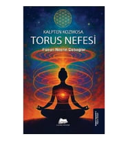 Kalpten Kozmosa: Torus Nefesi