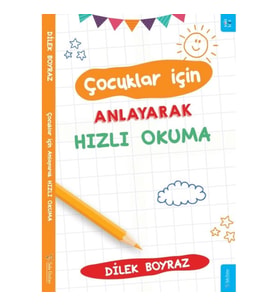 Çocuklar için Anlayarak Hızlı Okuma