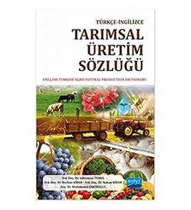 Türkçe İngilizce Tarımsal Üretim Sözlüğü (Krem)