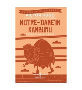 Notre-Dame’in Kamburu (Kısaltılmış Metin)