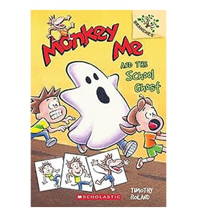 Monkey Me and the School Ghost: A Branches Book (M