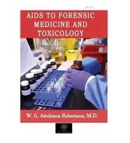 Aids to Forensic Medicine and Toxicology