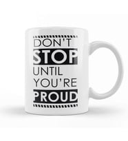 Motivational Quote Don't Stop Kupa Bardak Porselen