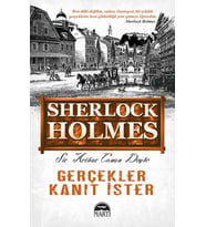 Sherlock Holmes - Gerçekler Kanıt İster