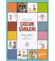 Değerler ve Karakter Eğitimini Destekleyen Çocuk Şiirleri