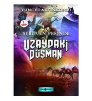 Uzaydaki Düşman / Serüven Peşinde 19 - Tuncel Altınköprü - Genç Hayat Yayınları