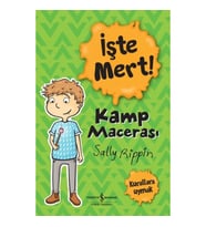 İşte Mert! - Kamp Macerası - Kurallara Uymak