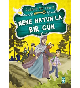 Nene Hatunla Bir Gün