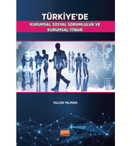 Türkiye’de Kurumsal Sosyal Sorumluluk ve Kurumsal İtibar