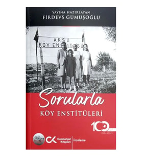 Sorularla Köy Enstitüleri