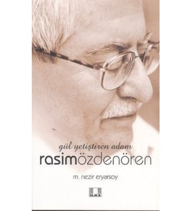 Yetiştiren Adam Rasim Özdenören