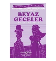 Beyaz Geceler-Kısaltılmış Metin