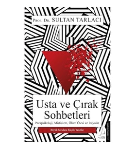 Usta ve Çırak Sohbetleri