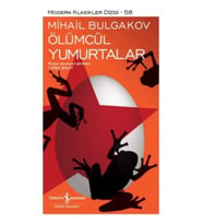 Ölümcül Yumurtalar - Modern Klasikler Dizisi
